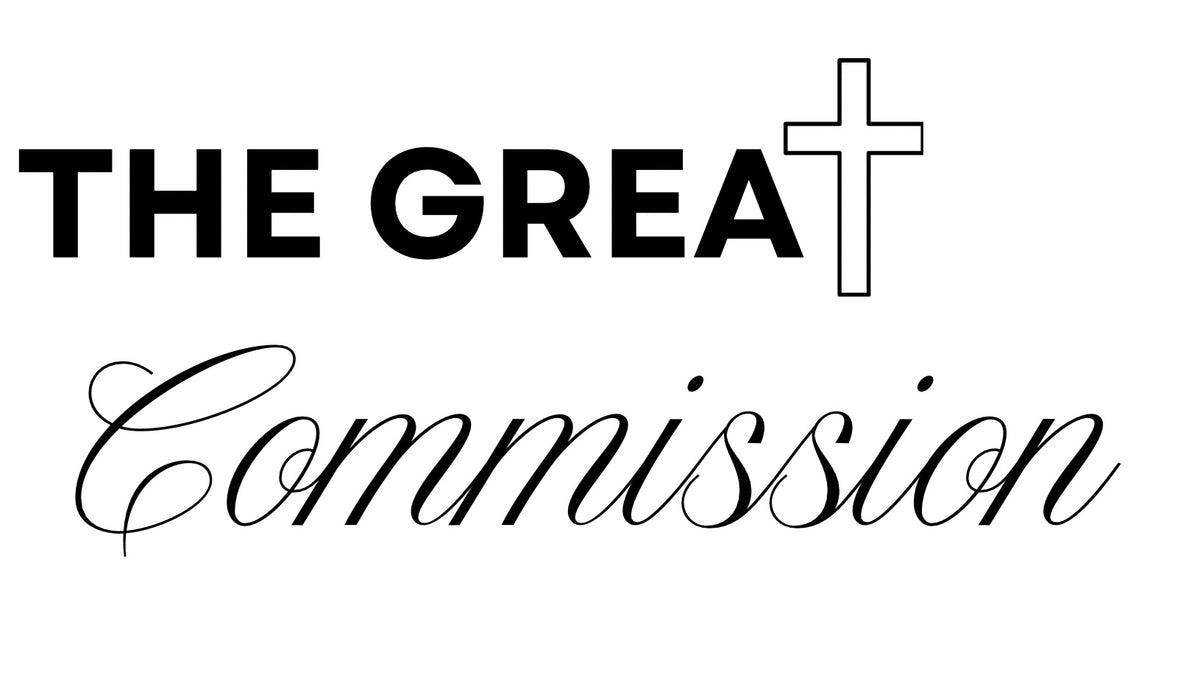 THE GREAT COMMISSION 